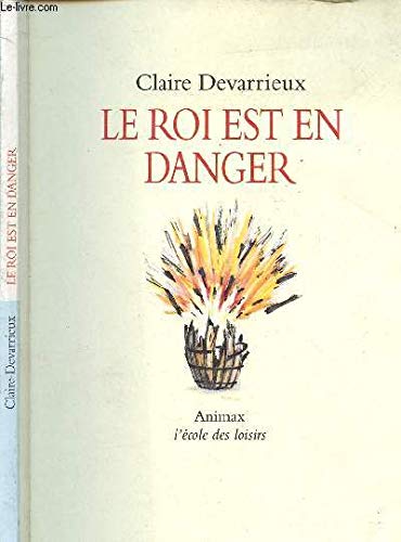 Beispielbild fr Le roi est en danger zum Verkauf von Librairie Th  la page