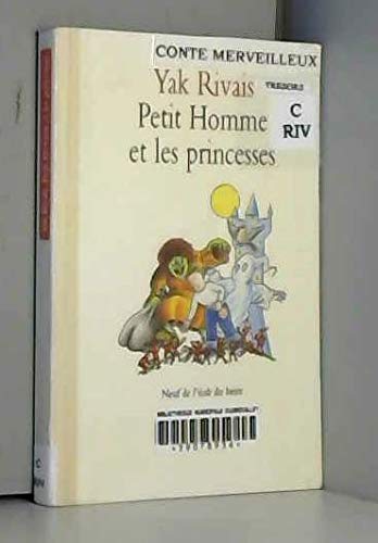 Beispielbild fr Petit homme et les princesses zum Verkauf von Ammareal