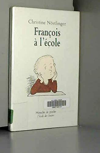 Beispielbild fr Franois  l'cole zum Verkauf von medimops