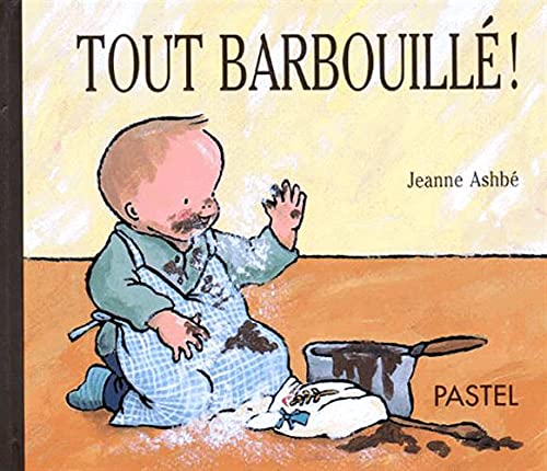 Stock image for Tout barbouill ! for sale by Better World Books: West
