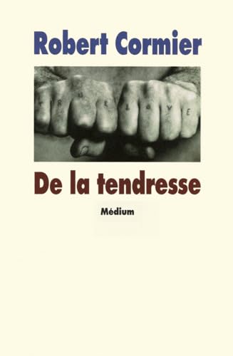Stock image for De la tendresse for sale by Better World Books
