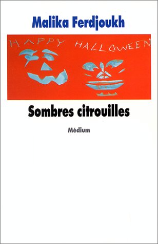 9782211048514: Sombres Citrouilles