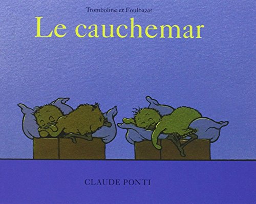 Stock image for Tromboline et Foulbazar : Le Cauchemar for sale by Librairie Th  la page