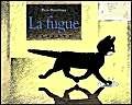 9782211048866: La fugue (Les lutins)