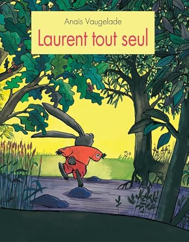 9782211048941: Laurent tout seul