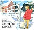 L oree de la foret (A) (9782211049481) by Firth Barbara
