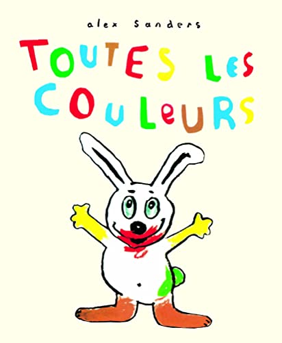 Stock image for Toutes les couleurs for sale by WorldofBooks