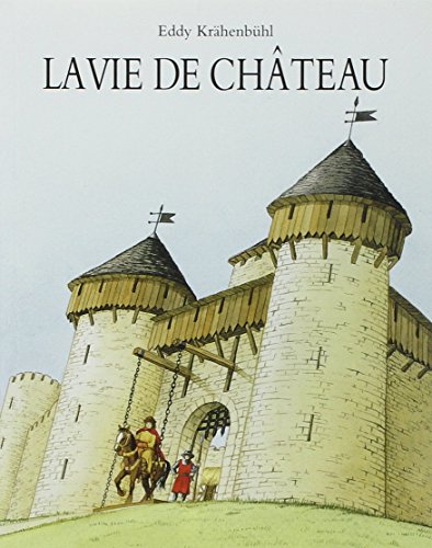 9782211050920: La vie de chteau