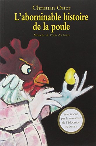 Stock image for L'Abominable Histoire de la poule for sale by Ammareal