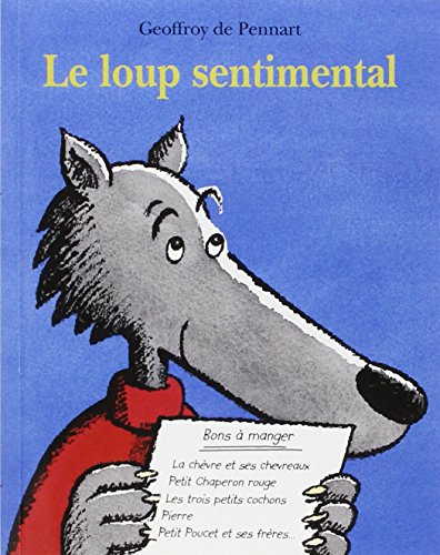 9782211052993: Le loup sentimental