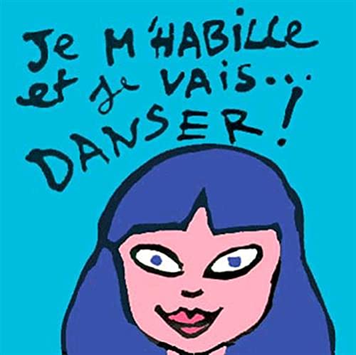 9782211053938: Je m'habille et je vais danser !