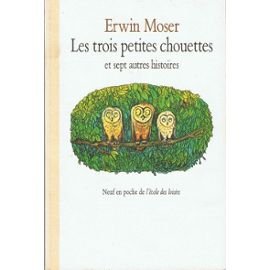 9782211054003: Les Trois petites chouettes et sept autres histoires