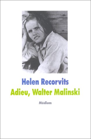 Stock image for Adieu, Walter Malinski for sale by Librairie Th  la page