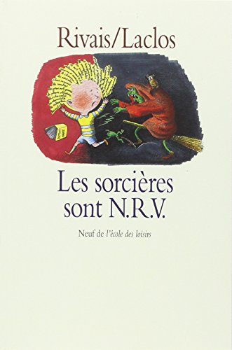 Beispielbild fr Sorcieres sont n r v (Les) (NEUF) (French Edition) zum Verkauf von SecondSale