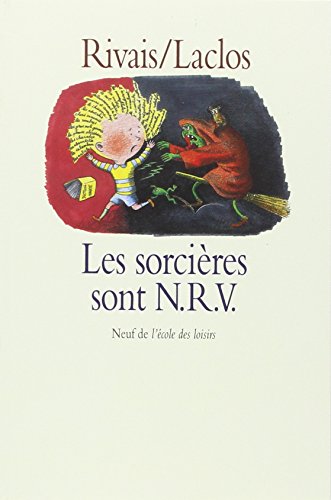 Stock image for Sorcieres sont n r v (Les) (NEUF) (French Edition) for sale by SecondSale