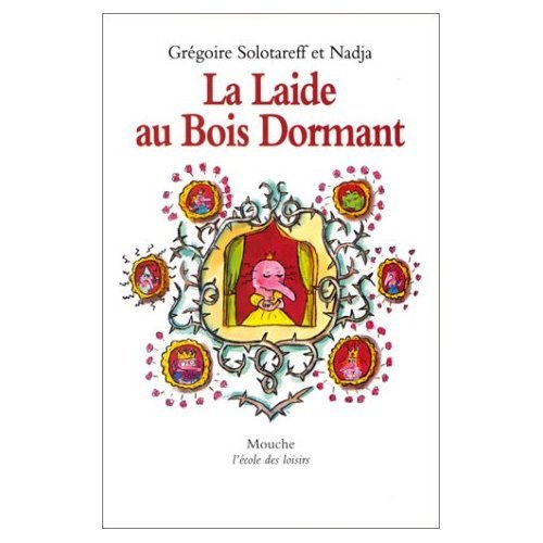 Beispielbild fr La Laide au Bois Dormant zum Verkauf von LeLivreVert