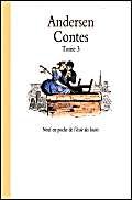 Contes Andersen tome 3 (9782211055925) by ANDERSEN, Hans-Christian