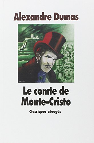 9782211056304: Le comte de Monte-Cristo (Les Classiques abrégés de l'Ecole des loisirs)