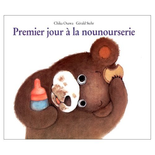 9782211056564: Premier Jour A La Nounourserie