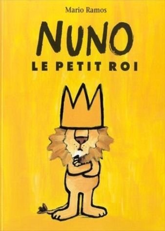 9782211057097: NUNO le petit roi