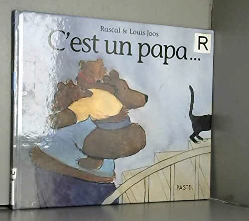 Beispielbild fr C'est Un Papa. zum Verkauf von RECYCLIVRE