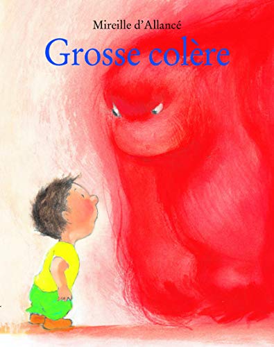 Stock image for Grosse colre for sale by Better World Books