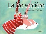 Stock image for La fee sorcire for sale by Ammareal
