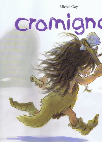 Imagen de archivo de Cromignon a la venta por ThriftBooks-Dallas