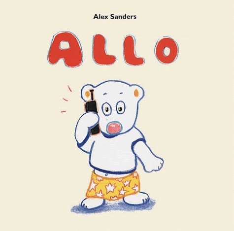 allo (9782211058230) by Sanders Alex, Alex