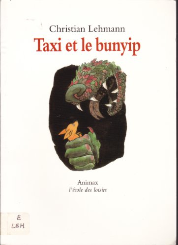 Stock image for Taxi et le bunyip for sale by Ammareal