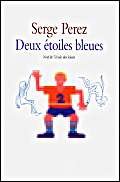 Stock image for Deux toiles bleues [Poche] for sale by secretdulivre