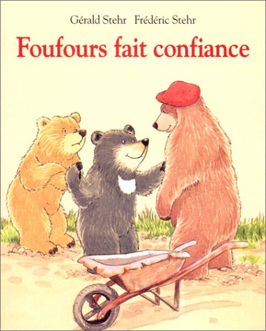 Imagen de archivo de Foufours fait confiance a la venta por Revaluation Books
