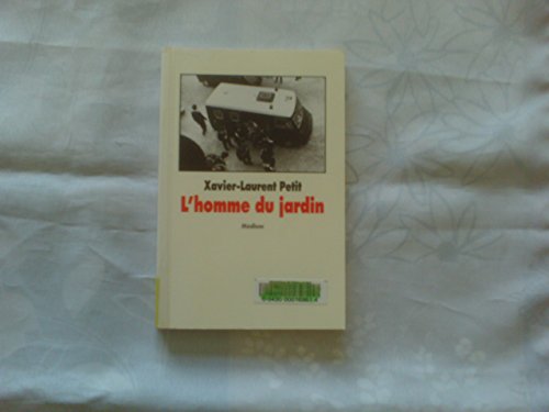 Stock image for L'HOMME DU JARDIN (CF NE) for sale by ThriftBooks-Dallas