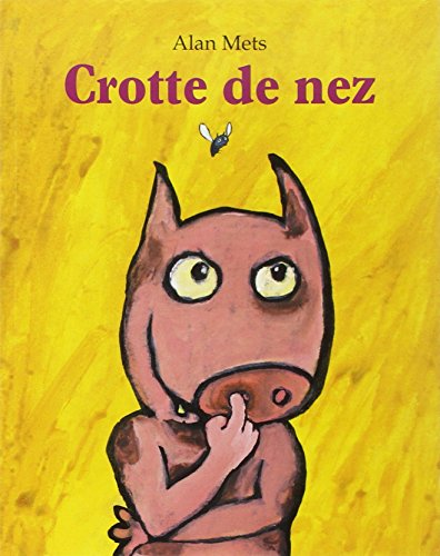 9782211061902: CROTTE DE NEZ