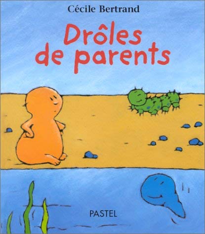 Beispielbild fr Drles De Parents zum Verkauf von RECYCLIVRE
