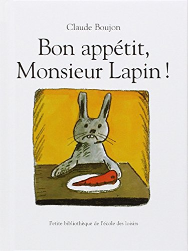 Beispielbild fr Bon Appetit, Monsieur Lapin (French Edition) zum Verkauf von BooksRun