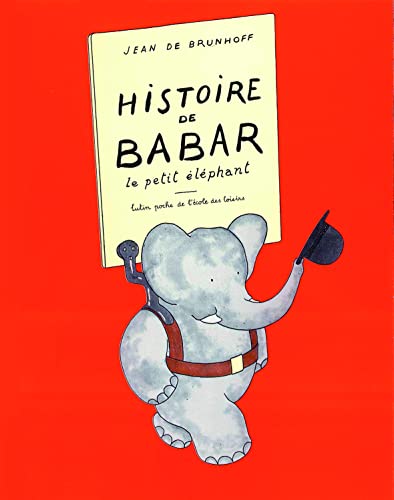 Stock image for Histoire De Babar (French Edition) for sale by BooksRun