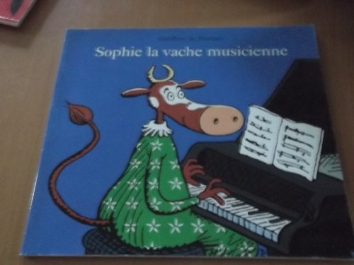 Beispielbild fr Sophie, la vache musicienne zum Verkauf von ThriftBooks-Atlanta