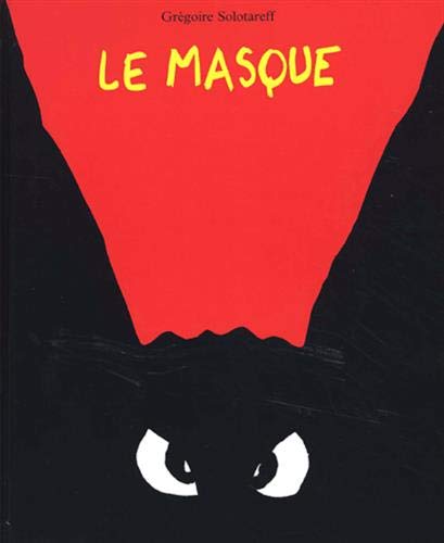 Beispielbild fr Le Masque zum Verkauf von RECYCLIVRE