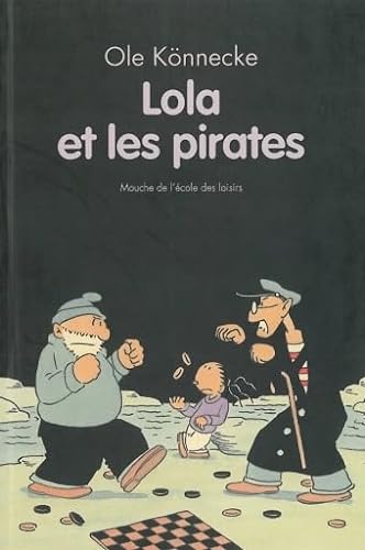 Beispielbild fr Lola et les Pirates zum Verkauf von Ammareal