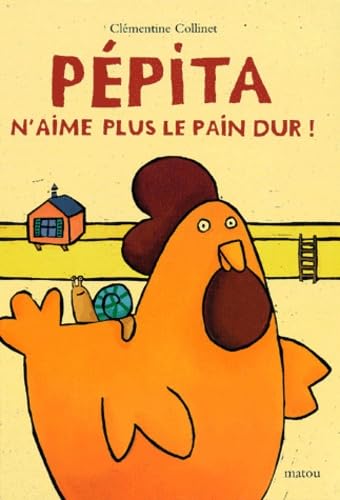 Beispielbild fr Ppita n'aime pas le pain dur zum Verkauf von Ammareal