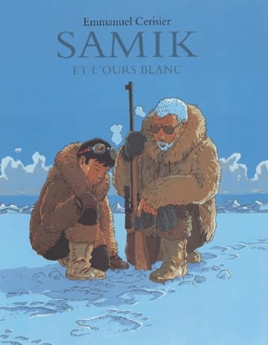 samik et l ours blanc (9782211065504) by Cerisier Emmanuel, Emmanuel