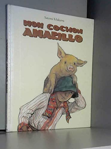 9782211065627: Mon cochon Amarillo