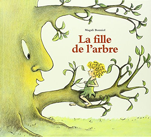 9782211065665: La Fille de l'arbre