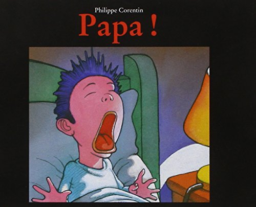 Beispielbild fr PAPA ! (BIB/PETITE BIBLIOTHEQUE) (French Edition) zum Verkauf von Better World Books