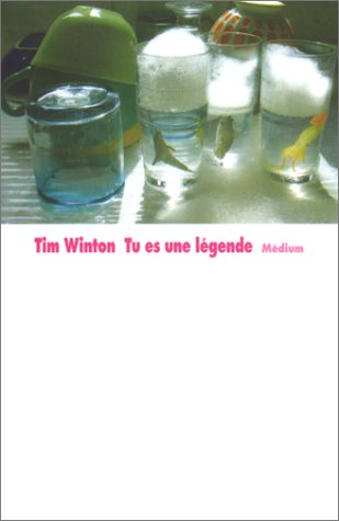 tu es une legende (9782211066624) by Winton Tim