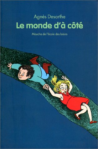 9782211067300: Monde d a cote (Le)
