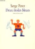 Beispielbild fr Deux �toiles bleues zum Verkauf von Wonder Book