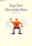 Stock image for Deux �toiles bleues for sale by Wonder Book