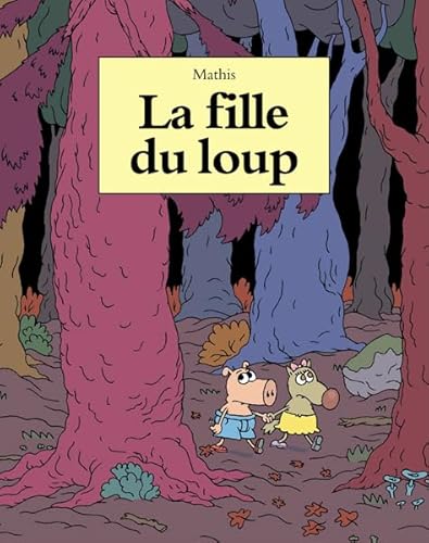 9782211068352: La Fille Du Loup